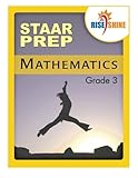 Rise & Shine STAAR Prep Mathematics Grade 3