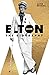 Elton John: The Biography
