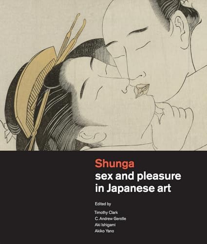 Shunga: The Erotic Art of Japan: Fagioli, Marco: 9780789302458