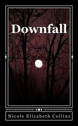 Download Downfall (The Memory Trilogy) (Volume 1) Download Downfall (The Memory Trilogy) (Volume 1)
