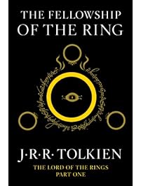 The Fellowship of the Ring: Being the First Part of The Lord of the Rings