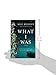 What I Was: A Novel
