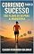 Livro CORRENDO PARA O SUCESSO: Seu Plano de 5K para a Maratona (Fitness Essencial Livro 2)