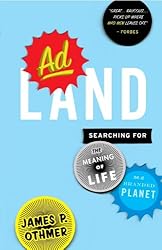 Adland: Searching for the Meaning of Life on a