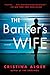The Banker's Wife primary