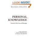 Personal Knowledge: Towards a Post-Critical Philosophy