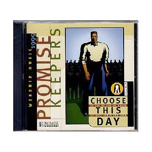 Promise Keepers - Choose This Day - Zortam Music