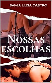 Livro Nossas Escolhas