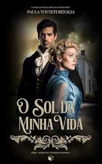 Livro O sol da minha vida (Duologia- astros do universo londrino)