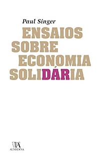 Livro Ensaios sobre economia solidária