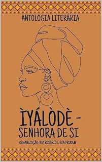 Livro ÌYÁLÒDÈ- Senhora de Si