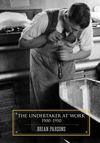 The Undertaker at Work: 1900 - 1950