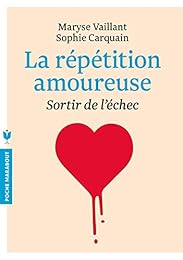 La  répétition amoureuse