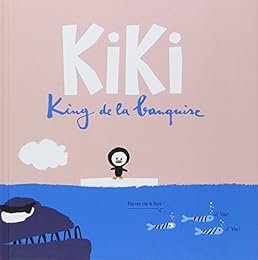 Kiki king de la banquise