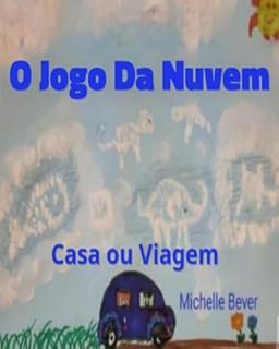 Livro O Jogo da Nuvem: Casa ou Viagem