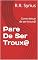 Livro Pare De Ser Troux@: Como deixar de ser troux@