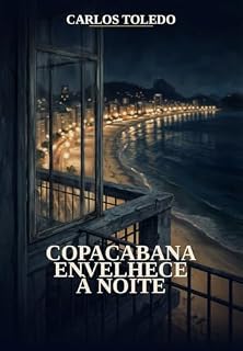 Livro Copacabana envelhece à noite