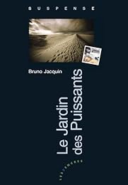 Le  jardin des puissants