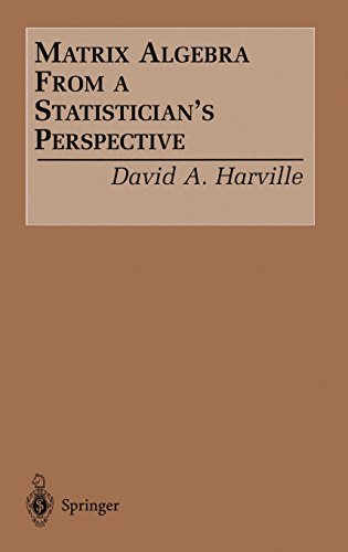 Matrix Algebra From a Statistician's Perspective