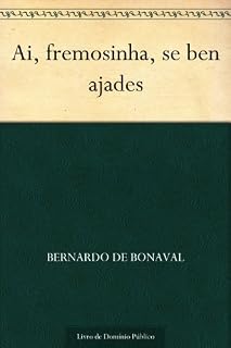 Livro Ai, fremosinha, se ben ajades