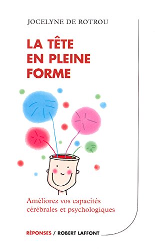 La  tête en plein forme