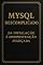 Livro MySQL Descomplicado: Da Instalação à Administração Avançada