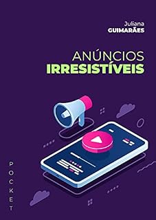 Livro Anúncios Irresistíveis