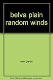Belva Plain Random Winds