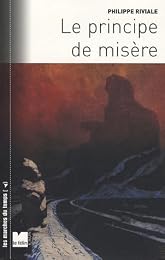 Le  principe de misère