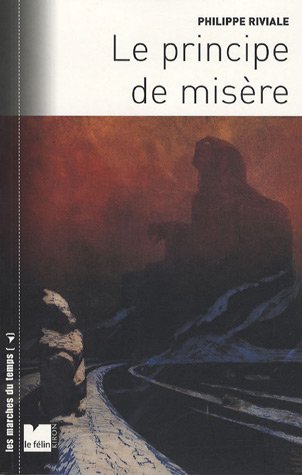 Le  principe de misère