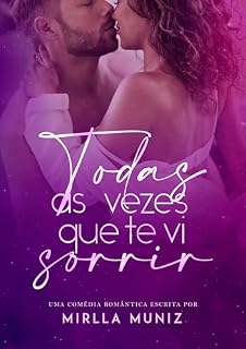 Livro Todas as Vezes que te Vi Sorrir