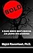 Sold!: A Black Market Baby's Survival and Journey Into Awareness by 