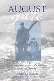 August Gale: A Father And Daughter's Journey Into