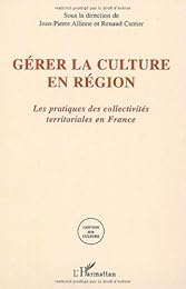 Gérer la culture en région