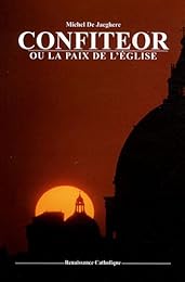 Confiteor ou La paix de l'Église