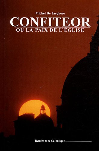 Confiteor ou La paix de l'Église