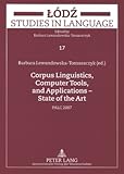 Corpus Linguistics, Computer Tools, and Applications - State of the Art : Palc 2007, , 3631583117
