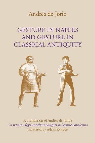 E.B.O.O.K Gesture in Naples and Gesture in Classical Antiquity: A Translation of<br />[R.A.R]