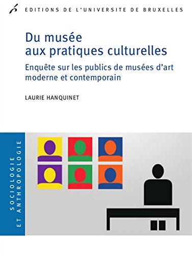 Du musée aux pratiques culturelles
