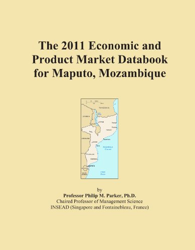 The 2011 Economic and Product Market Databook for Maputo, Mozambique