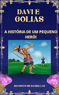 Livro DAVI E GOLIAS: A HISTÓRIA DE UM PEQUENO HERÓI