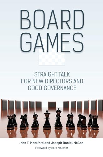 Board Games: Straight Talk for New Directors and Good Governance at Amazon