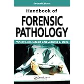 Handbook of Forensic Pathology, Second Edition