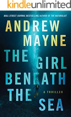 The Girl Beneath the Sea (Underwater Investigation Unit Book 1)