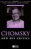 Chomsky and His Critics (Philosophers and their Critics), , 0631200215