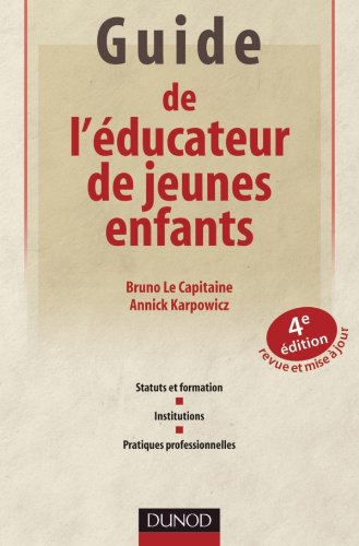 Guide de l'éducateur de jeunes enfants
