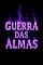 Livro GUERRA DAS ALMAS - volume 9