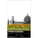 The Apostasia: Is the Church divorcing God?