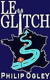 Le Glitch by