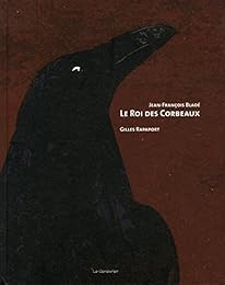 Le  roi des corbeaux